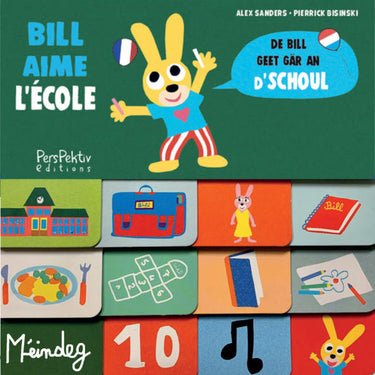 Livre bilingue | Bill aime l'école (LU-FR)